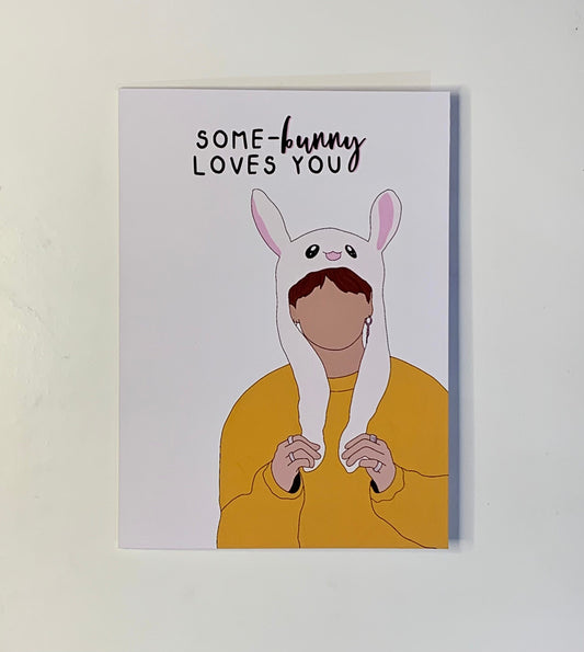 "Some-bunny loves you" greeting card
