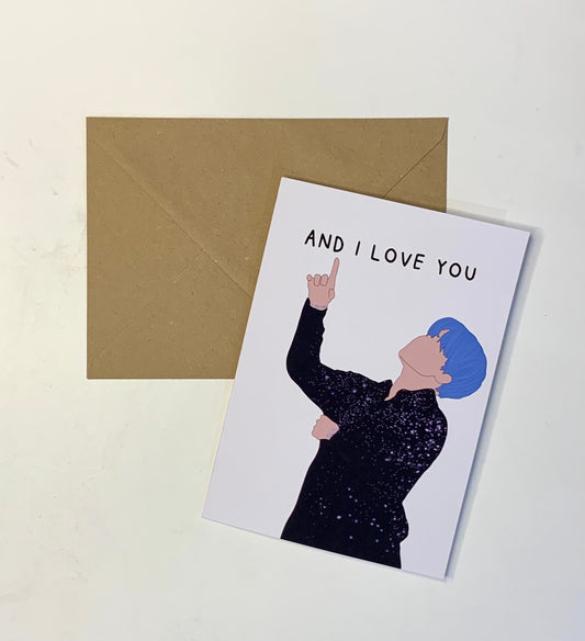 “And I love you” greeting card