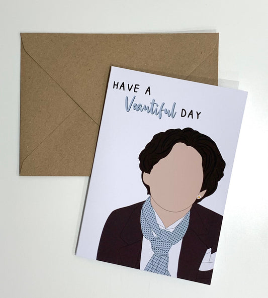 "Have a Veautiful day" greeting card