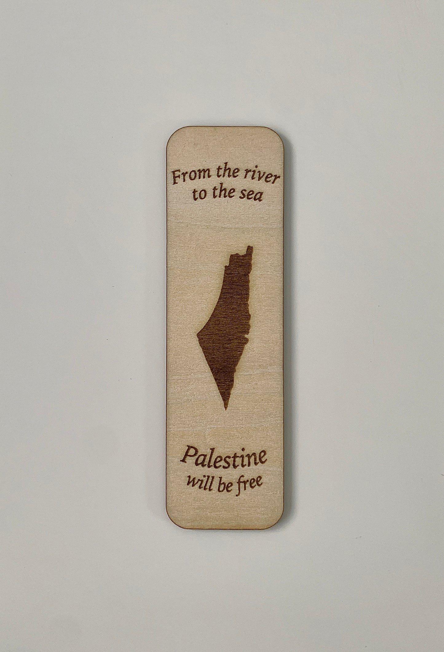 Engraved wooden bookmark - From the river to the sea, Palestine will be free