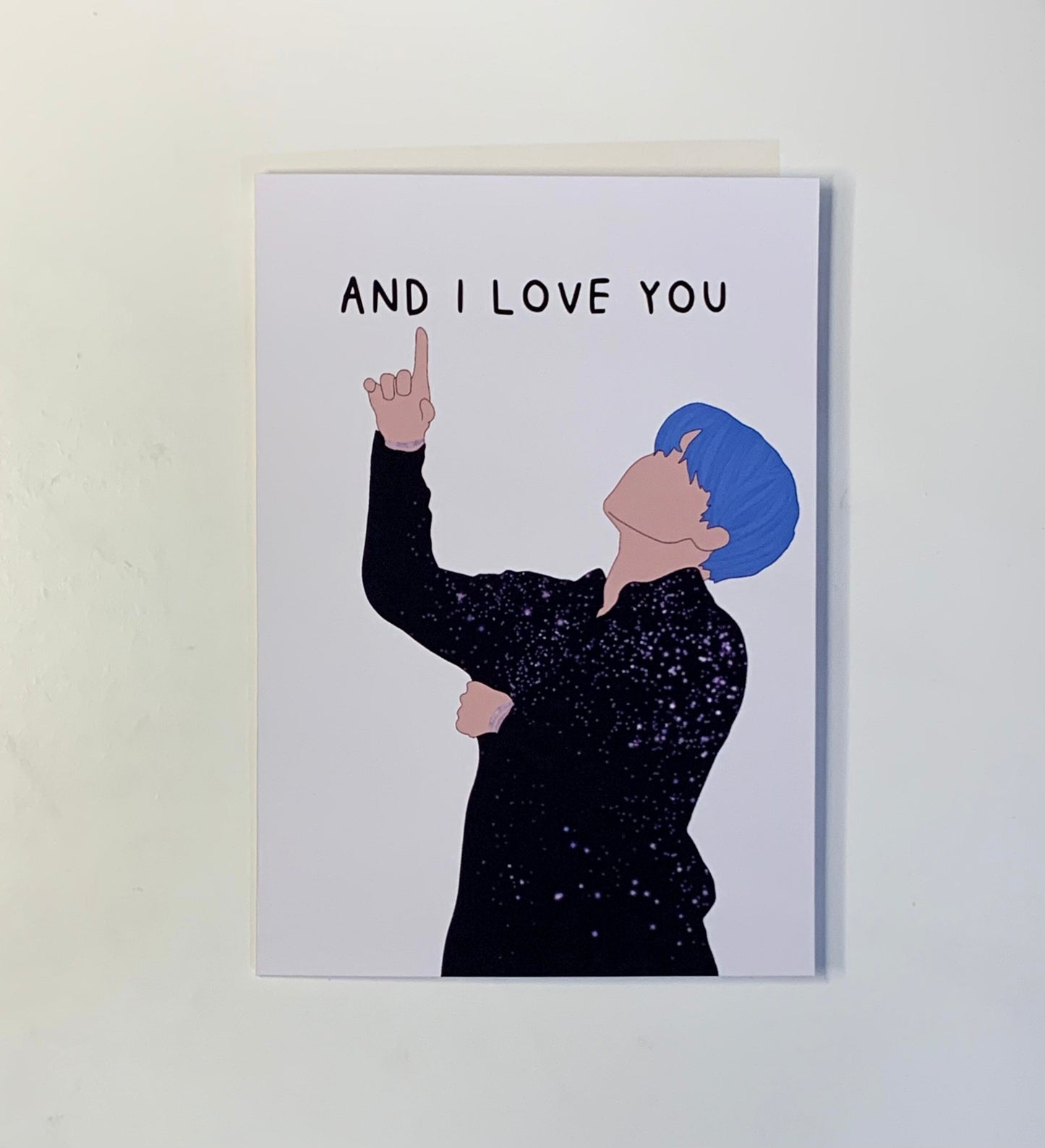 “And I love you” greeting card